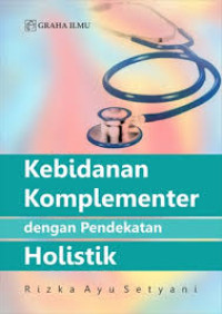 Image of Kebidanan Komplementer dengan Pendekatan Holistik