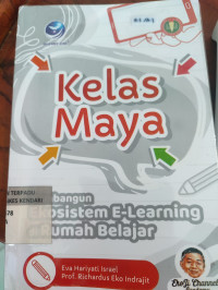 Image of Kelas Maya: Membangun Ekosistem E-Learning di Rumah Belajar