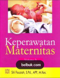 Image of Keperawatan Maternitas Volume 2 Persalinan