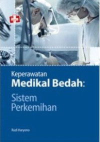 Image of Keperawatan Medikal Bedah : Sistem Perkemihan