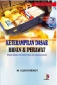 Image of Keterampilan Dasar Bidan & Perawat