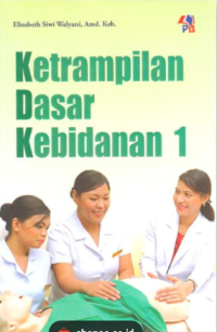Image of Keterampilan Dasar Kebidanan 1