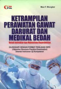 Image of KETERAMPILAN PERAWATAN GAWAT DARURAT DAN MEDIKAL BEDAH