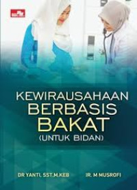 Image of KEWIRAUSAHAAN BERBASIS BAKAT (UNTUK BIDAN)