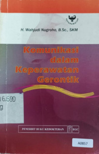 Image of Komunikasi Dalam Keperawatan Gerontik