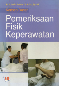Image of Konsep Dasar Pemeriksaan Fisik Keperawatan