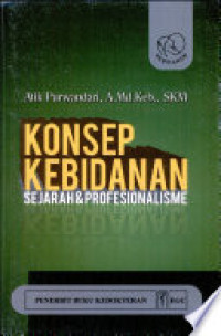 Image of Konsep Kebidanan: Sejarah Dan Profesionalisme