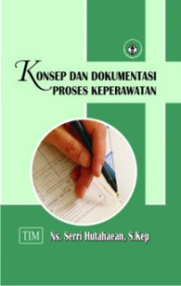 Image of Konsep dan Dokumentasi Proses Keperawatan