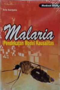 Image of Malaria Pendekatan Model Kausalitas