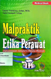 Image of Malpraktik & Etika Perawat penyelesaian Sengketa Melalui Mediasi