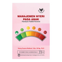 Image of Manajemen nyeri pada anak : panduan praktik perawat