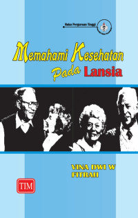 Image of Memahami Kesehatan Pada Lansia