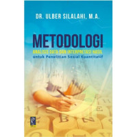 Image of Metodologi :  Analisis Data dan interpretasi Hasil untuk Penelitian Sosial Kuantitatif