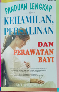 Image of Panduan Lengkap Kehamilan Persalinan Dan Perawatan Bayi