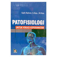 Image of Patofisiologi Untuk Vokasi Keperawatan