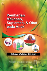 Image of Pemberian Makanan, Suplemen, dan Obat pada anak