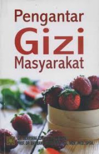 Image of PENGANTAR GIZI MASYARAKAT