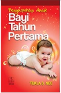 Image of Pengasuhan Anak Bayi Tahun Pertama