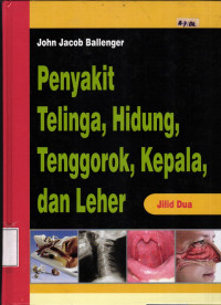 Image of Penyakit Telinga, Hidung, Tenggorok, Kepala, dan Leher. Jilid 2