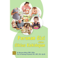Image of Peranan Gizi Dan Siklus Kehidupan