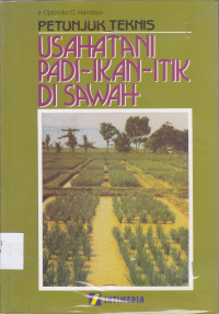 Image of PETUNJUK TEKNIS : USAHATANI PADI-IKAN-ITIK DI SAWAH