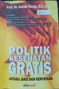 Image of Politik Kesehatan Gratis: Antara Janji Dan Kenyataan
