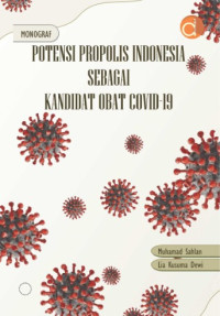 Image of Potensi Propolis Indonesia Sebagai Kandidat Obat Covid-19