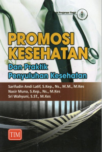 Image of Promosi Kesehatan dan Praktik Penyuluhan Kesehatan