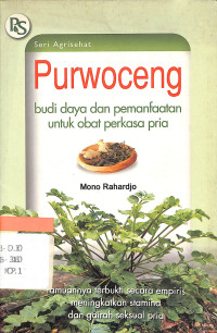 Image of Purwoceng : Budi Daya dan Pemanfaatan untuk Obat Perkasa Pria
