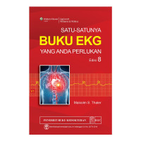 Image of Satu-Satunya Buku EKG Yang Anda Perlukan