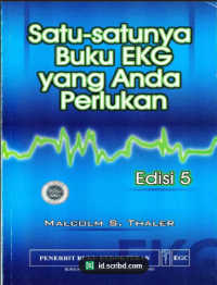 Image of Satu-Satunya Buku EKG Yang Anda Perlukan