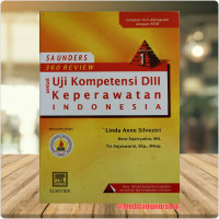 Image of Saunders 360 Review Untuk Uji Kompetensi DIII Keperawatan Indonesia