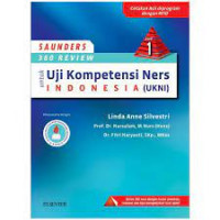 Image of Saunders 360 Review Untuk Uji Kompetensi Ners Indonesia (UKNI) Edisi 1