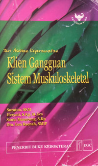 Image of Seri Asuhan keperawatan Klien Gangguan Sistem muskuloskeletal