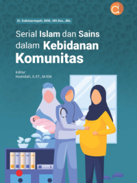 Image of Serial Islam dan Sains Dalam Kebidanan Komunitas