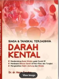 Image of Siaga & Tangkal Terjadinya Darah Kental