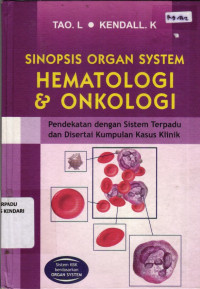Image of Sinopsis Organ System Hematologi & Onkologi