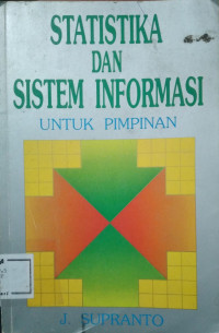 Image of Statistika dan Sistem Informasi Untuk Pimpinan