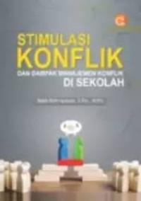 Image of Stimulasi Konflik dan Dampak Manajemen Konflik di Sekolah