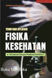 Image of Teori Dan Aplikasi Fisika Kesehatan