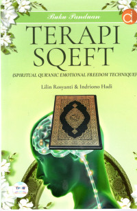 Image of Terapi SQEFT (Spiritual Qur`anic Emotional Freedom Technique)