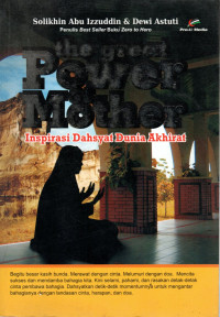 Image of The Great Power Of mother : Inspirasi Dahsyat Dunia Akhirat