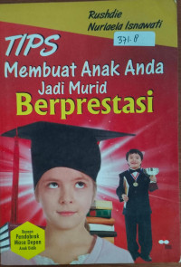Image of Tips Membuat Anda Jadi Murid Berprestasi