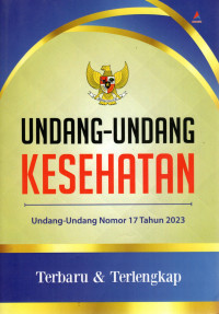 Image of UNDANG-UNDANG KESEHATAN 
Undang-Undang Nomor 17 Tahun 2023