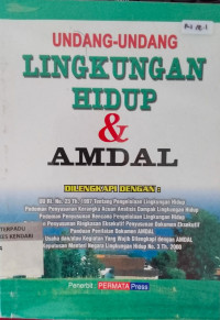 Image of Undang-Undang Lingkungan Hidup Dan AMDAL