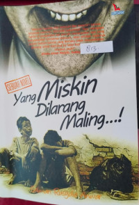 Image of Yang Miskin Dilarang Maling